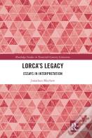 Lorcaâ€™S Legacy