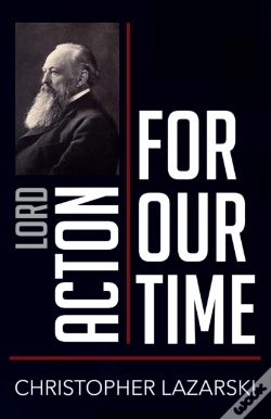 Capa do artigo Lord Acton For Our Time