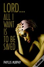 Capa do artigo Lord, All I Want Is To Be Saved