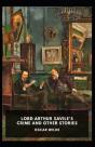Lord Arthur Savile'S Crime, And Other Stories Annotated - Preview