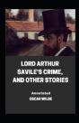Lord Arthur Savile'S Crime, And Other Stories Annotated - Preview