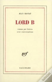 Capa do artigo Lord B Roman Par Lettres, Avec Conversations