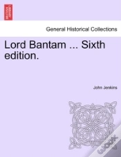 Capa do artigo Lord Bantam ... Sixth Edition.