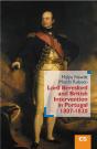 Lord Beresford and British Intervention in Portugal 1807-1820 - Preview