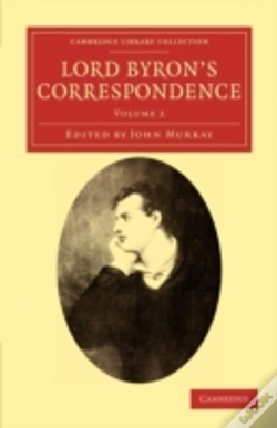 Capa do artigo Lord Byron'S Correspondence: Volume 2