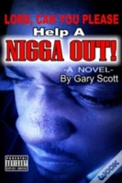 Capa do artigo Lord, Can You Please Help A Nigga Out