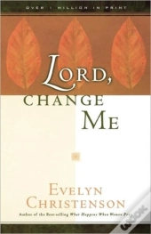Lord, Change Me