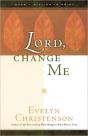 Lord, Change Me - Preview