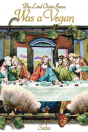 Lord Christ Jesus Was A Vegan - Preview