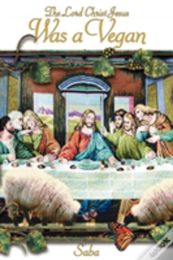 Capa do artigo Lord Christ Jesus Was A Vegan