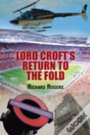 Lord Croft'S Return To The Fold