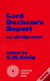 Lord Durham'S Report