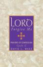 Lord Forgive Me - Preview