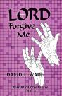 Lord Forgive Me - Preview