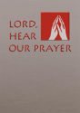 Lord, Hear Our Prayer - Preview