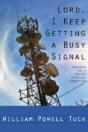 Lord, I Keep Getting A Busy Signal - Preview