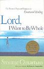 Lord I Want To Be Whole - Preview