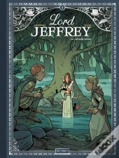 Lord Jeffrey T03 - Le Val Sans Retour