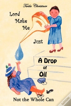 Capa do artigo Lord Make Me Just A Drop Of Oil