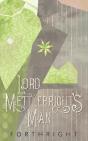 Lord Mettlebright'S Man - Preview