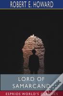 Lord Of Samarcand (Esprios Classics)