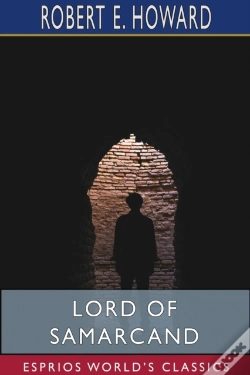 Capa do artigo Lord Of Samarcand (Esprios Classics)