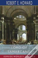 Lord Of Samarcand (Esprios Classics)