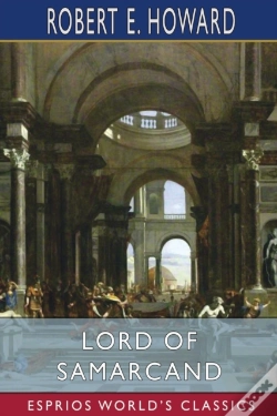Capa do artigo Lord Of Samarcand (Esprios Classics)
