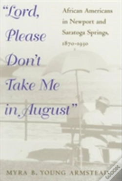Capa do artigo Lord, Please Don'T Take Me In August