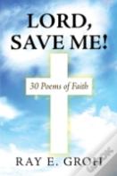 Lord, Save Me!