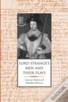 Lord Strange'S Men And Their Plays