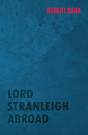 Lord Stranleigh Abroad - Preview
