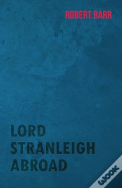 Capa do artigo Lord Stranleigh Abroad