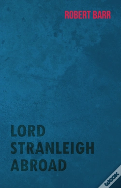 Capa do artigo Lord Stranleigh Abroad