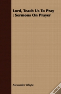 Capa do artigo Lord, Teach Us To Pray : Sermons On Pray