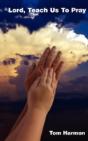 Lord, Teach Us To Pray - Preview
