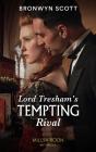 Lord Tresham'S Tempting Rival - Preview