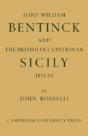 Lord William Bentinck And The British Occupation Of Sicily 1811â€“1814 - Preview