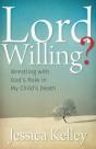 Lord Willing? - Preview