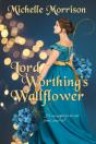 Lord Worthing'S Wallflower - Preview
