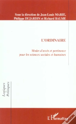 Capa do artigo L'Ordinaire ; Modes D'Acces Et Pertinence Pour Les Sciences Sociales Et Humaines