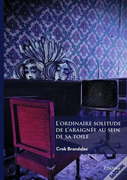 Capa do artigo L'Ordinaire Solitude De L'Araignée Au Sein De Sa Toile