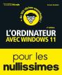 L'Ordinateur Avec Windows 11 Pour Les Nullissimes (2e Édition) - Preview