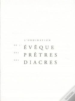 Capa do artigo L'Ordination De L'Évêque, Des Prêtres, Des Diacres