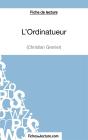 L'Ordinatueur De Christian Grenier : Analyse Complète De L'Oeuvre - Preview