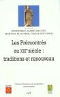 L'Ordre De Premontre Au Xix ; Tradition Et Renouveau - Preview