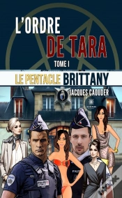 Capa do artigo Lordre De Tara - Tome I : Le Pentacle Brittany