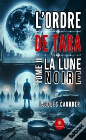 Capa do artigo Lordre De Tara - Tome Ii : La Lune Noire