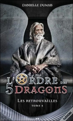 Capa do artigo L'Ordre Des 5 Dragons - Les Retrouvailles Tome 4