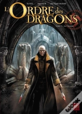L'Ordre Des Dragons Tome 3 ; Le Premier